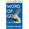 Word of God — Claim Your Victory by Roselyn Van Dyk